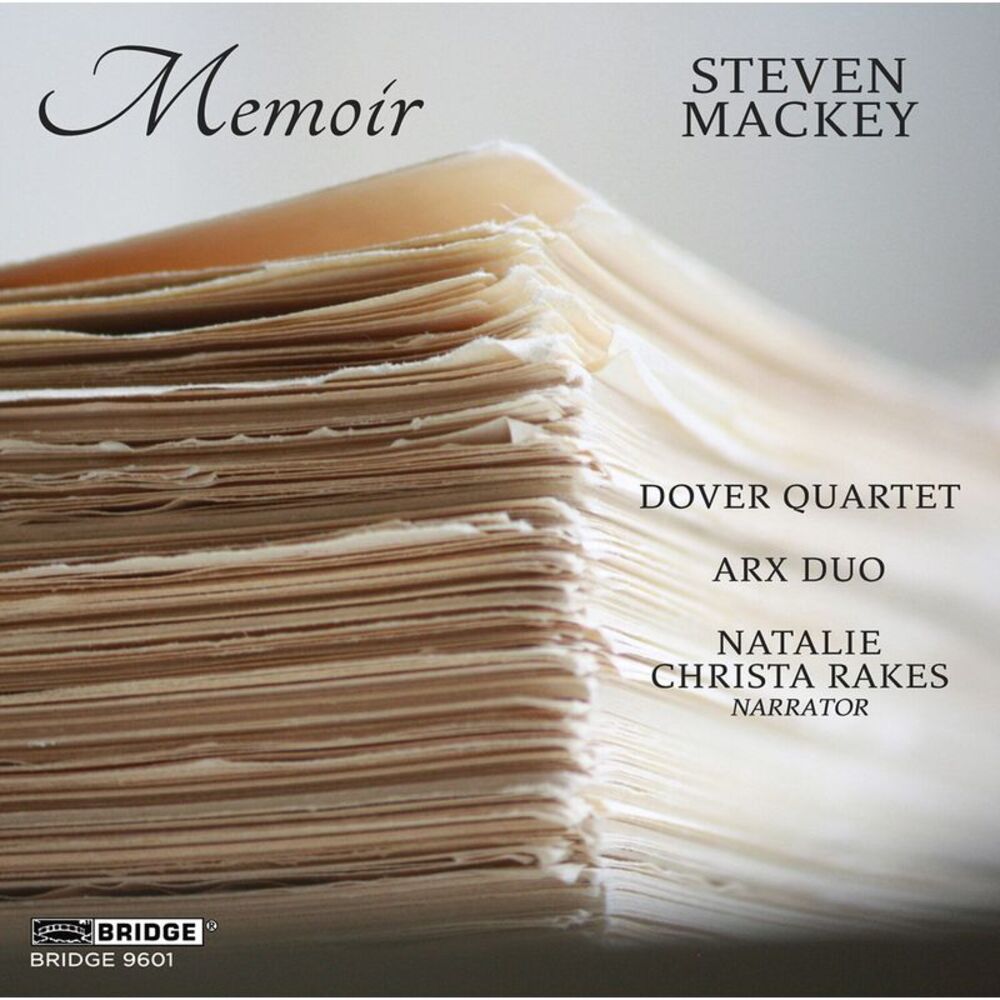 Steven Mackey - Mackey: Memoir  CD